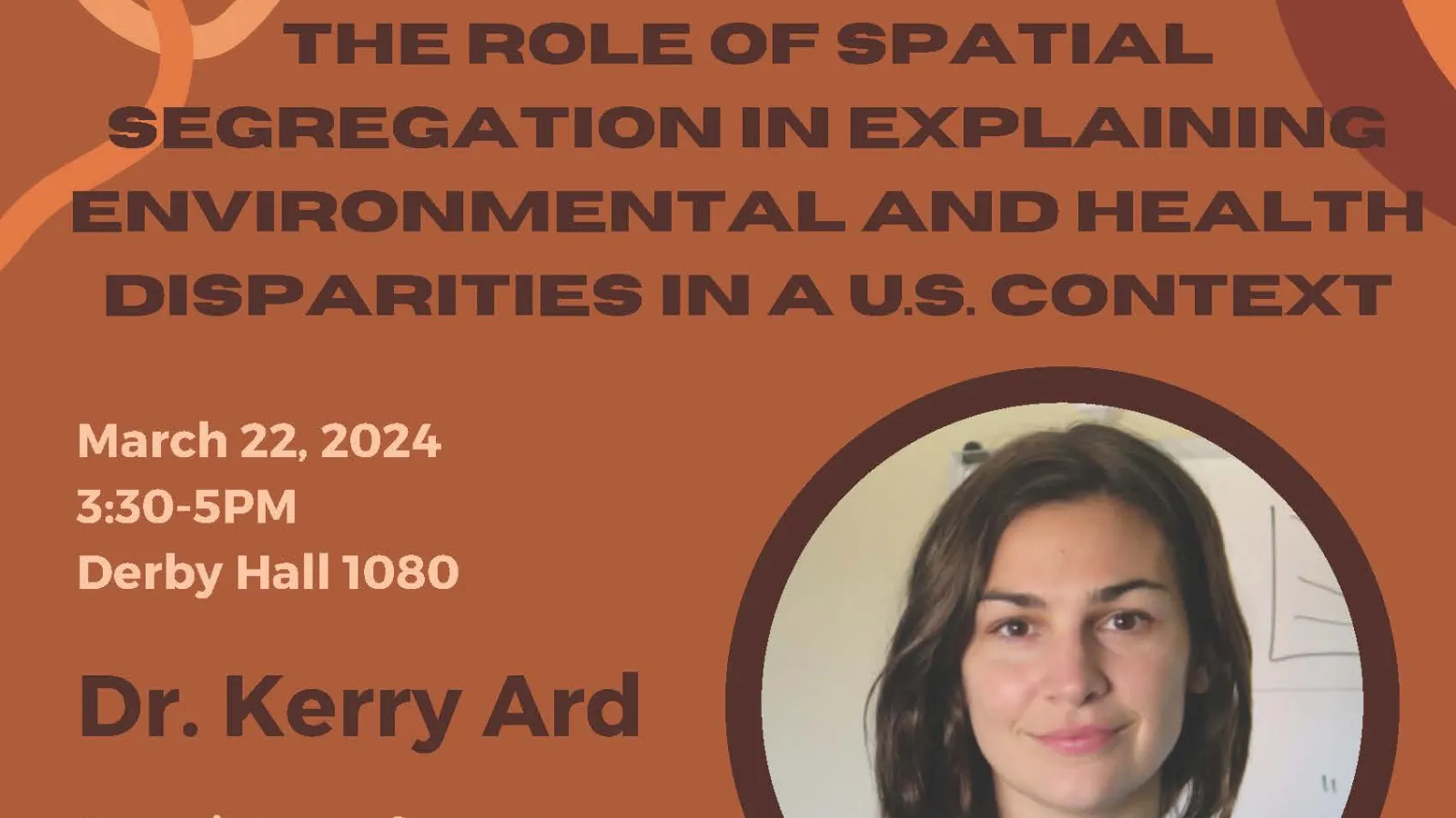 Geograaphy Speaker series March 22 2024 Kerry Ard