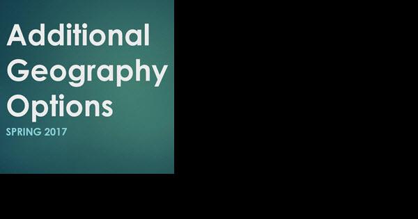 SP17 Geography GE courses (physical human and GIS) Department of