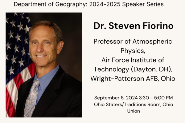 Geography Speaker Series flyer for Steve Fiorino talk